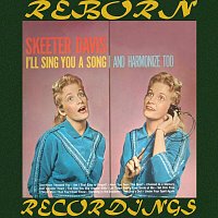 Skeeter Davis – I'll Sing You a Song and Harmonize, Too (HD Remastered)