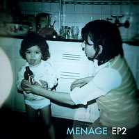 Menage – EP 2