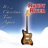 Randy River – It's Christmas Time Again