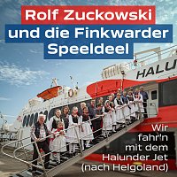 Rolf Zuckowski, Finkwarder Speeldeel – Wir fahr’n mit dem Halunder Jet (nach Helgoland)