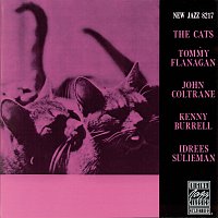 John Coltrane, Kenny Burrell, Tommy Flanagan – The Cats