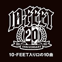 10-FEET – 10-FEET Iriguchi No Jyukkyoku