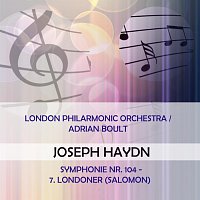 London Philharmonic Orchestra – London Philarmonic Orchestra / Adrian Boult play: Joseph Haydn: Symphonie Nr. 104 - 7. Londoner (Salomon)