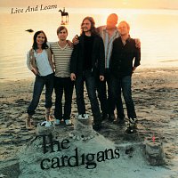 The Cardigans – Live And Learn