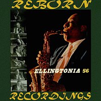 Johnny Hodges, His Big B – Ellingtonia '56 (Expanded, HD Remastered)