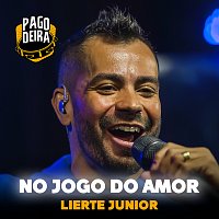 Pagodeira, Lierte Junior – No Jogo Do Amor
