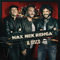 Max Nek Renga - Il disco (Live)