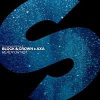 Block & Crown x AXA – Ready Or Not