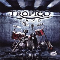 Tropico Band, Tropico Band – Tropico Band