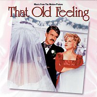 Různí interpreti – That Old Feeling [Music From The Motion Picture]