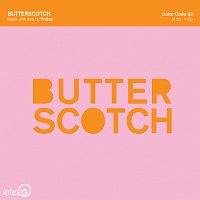Friday – Butter Scotch