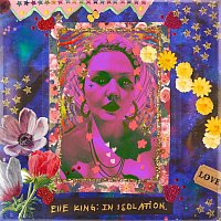 Elle King – In Isolation