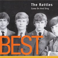 The Rattles – Come on and Sing - The Rattles - Best