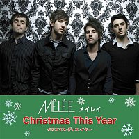 Melée – Christmas This Year