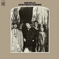 Bob Dylan – John Wesley Harding (2010 Mono Version)