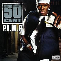 50 Cent – P.I.M.P.