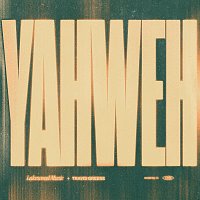 Lakewood Music, Travis Greene – Yahweh [Live]