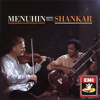 Yehudi Menuhin, Ravi Shankar – Menuhin Meets Shankar