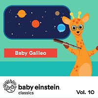 The Baby Einstein Music Box Orchestra – Baby Galileo: Baby Einstein Classics, Vol. 10