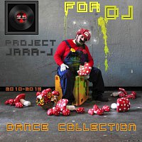 Project Jara-J – For DJ FLAC