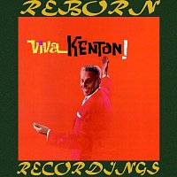 Stan Kenton – Viva Kenton (HD Remastered)