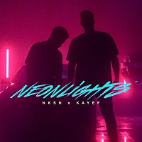 NKSN & KAYEF – Neonlights