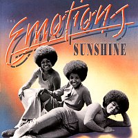 The Emotions – Sunshine!