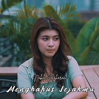 Nabila Maharani – Menghapus Jejakmu