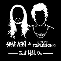 Steve Aoki & Louis Tomlinson – Just Hold On