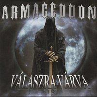 Armageddon – Válaszra várva