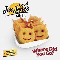 Jax Jones, MNEK – Where Did You Go? [Extended Mix]