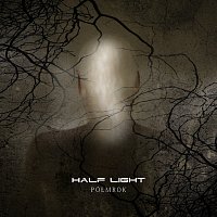 Half Light – Półmrok