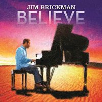 Jim Brickman – Believe [Deluxe]