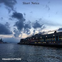 Hollow Patterns – Short Notice