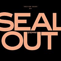 Trevor Horn, Seal – Steppin' Out