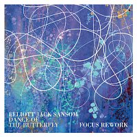 Elliott Jack Sansom, Matt Robertson – Dance of the Butterfly [Focus Rework]