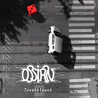 Ossian – Továbblépni