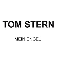 Tom Stern – Mein Engel