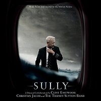 Clint Eastwood, Christian Jacob, The Tierney Sutton Band – Sully [Music From And Inspired By The Motion Picture]