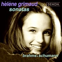 Hélene Grimaud – Brahms & Schumann: Sonatas