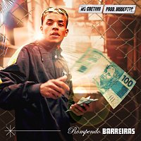 MC Cretino, Modestto – Rompendo Barreiras