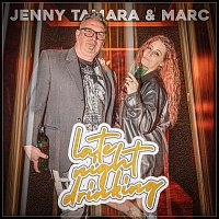 Jenny Tamara & Marc – Late Night Drinking