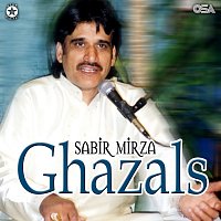 Sabir Mirza – Ghazals