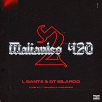 L-Gante, DT.Bilardo – Malianteo 420 (Volumen 2)