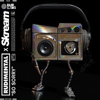 Rudimental x Skream – So Sorry