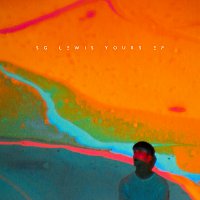 SG Lewis – Yours - EP