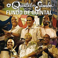 Grupo Fundo de Quintal – O Quintal do Samba