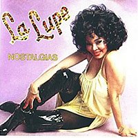 La Lupe – Nostalgias