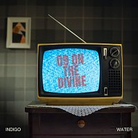 Indigo Water – 09 on the Divine