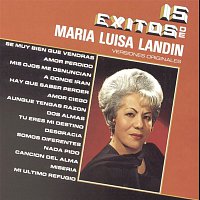 María Luisa Landín – 15 Éxitos de María Luisa Landín - Versiones Originales
